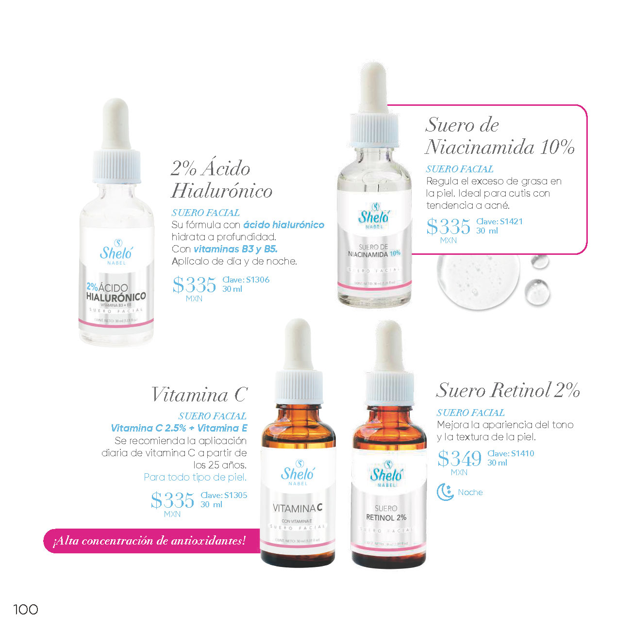 2% Ácido Hialurónico SUERO FACIAL. Suero de Niacinamida 10% SUERO FACIAL. Vitamina C SUERO FACIAL Vitamina C 2.5% + Vitamina E. Suero Retinol 2%